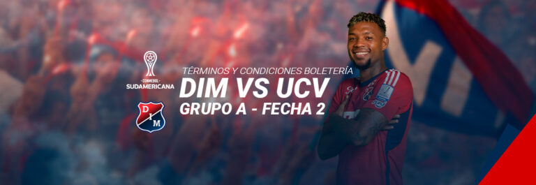 Términos y Condiciones Boletería DIM vs Club Universidad César Vallejo