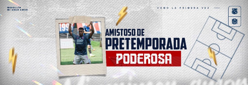 Primer amistoso de la Pretemporada Poderosa