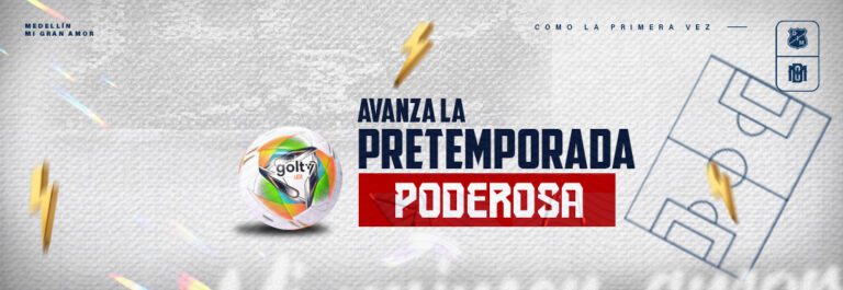 Actualidad de la Pretemporada Poderosa