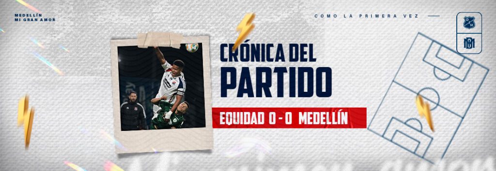 Crónica del partido: Empate en Techo frente a Equidad