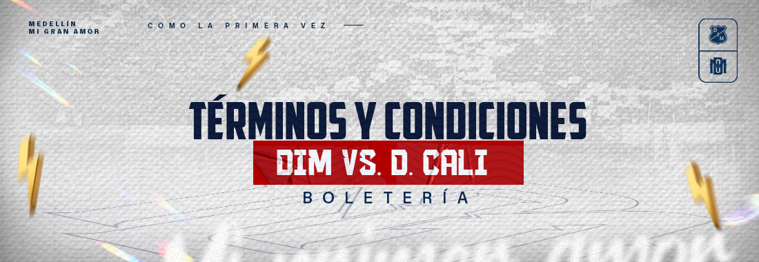 Términos y Condiciones Boletería DIM vs Deportivo Cali/ Liga 2025-1 / Fecha 9